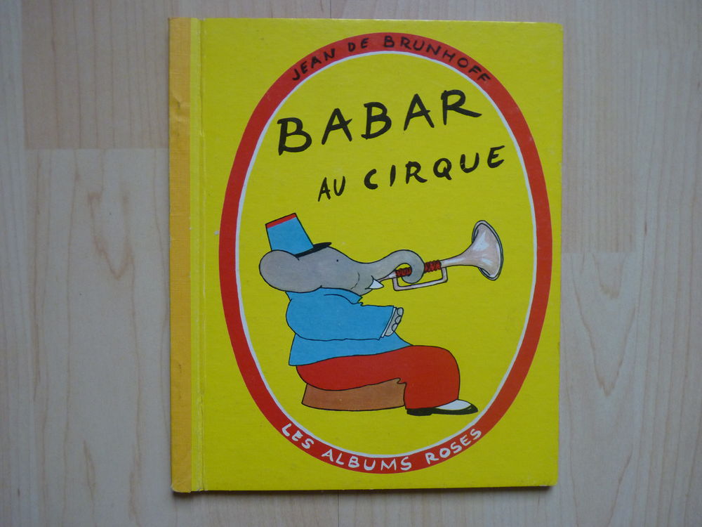 BD BABAR 
Jean de Brunhoff
Les albums roses 8 Saint-Pargoire (34)