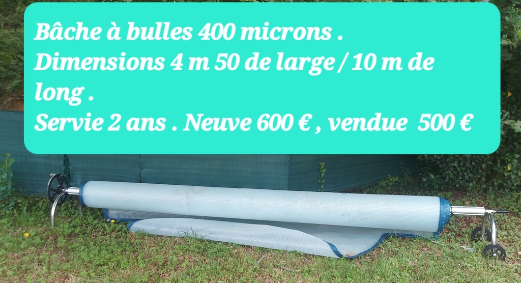 B�che � bulles pour piscine avec enrouleur  
0 Castetner (64)