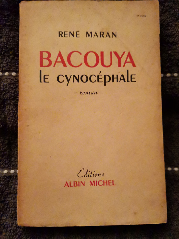Bacouya : le cynoc�phale : roman / Ren� Maran 30 Pia (66)