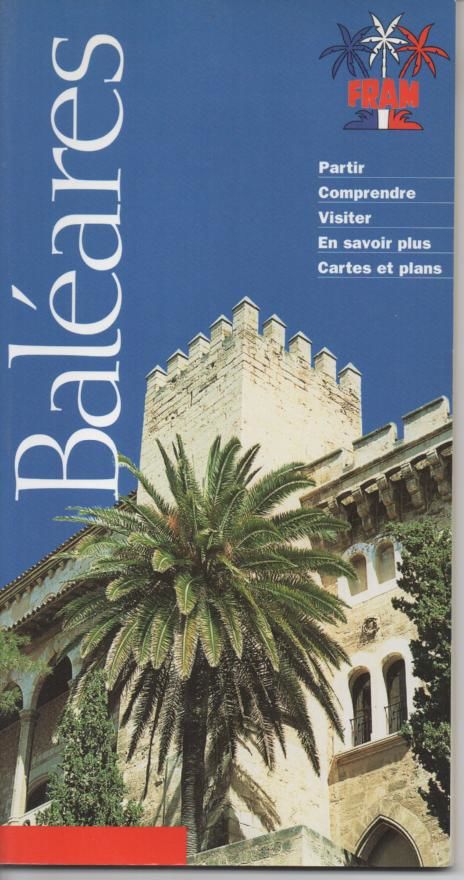 Bal�ares (Guide de voyage FRAM) 4 Montauban (82)