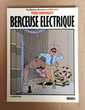 Ray Banana : Berceuse électrique - Ted Benoit - Casterman 9 Argenteuil (95)