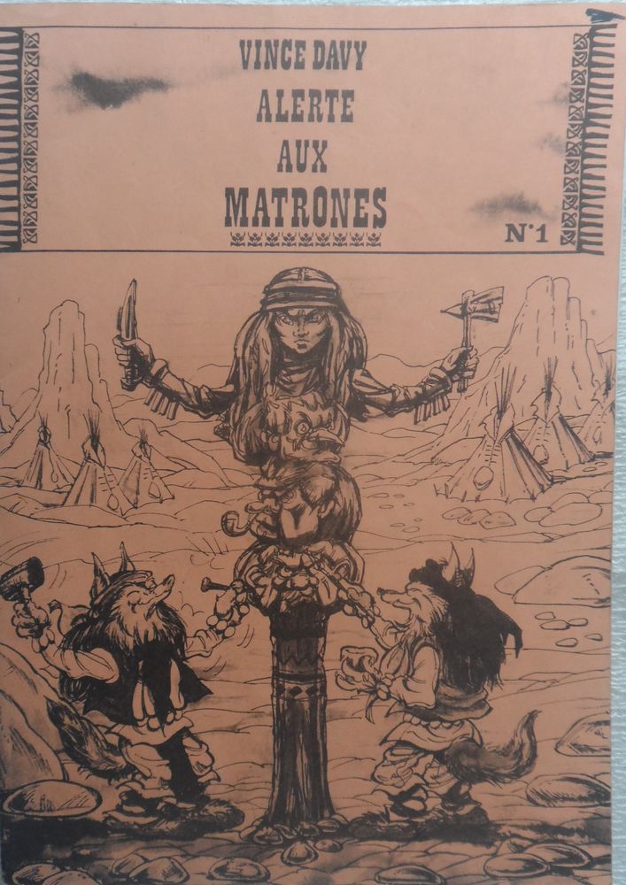 BANDE DESSIN�E DE VINCE DAVY ALERTE AUX MATRONES 
25 pages 
30 Castries (34)