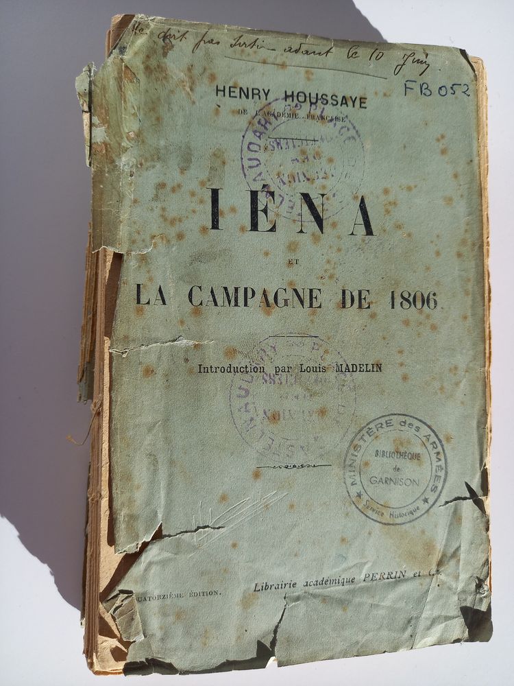 Bataille d' I�na et Auerstaedt, la campagne de 1806, par Hen 30 Saumur (49)