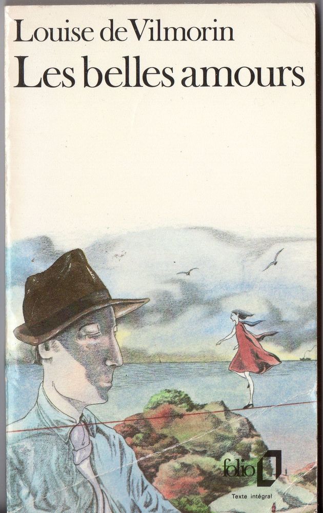 Les Belles amours - Louise de Vilmorin 2 Cabestany (66)