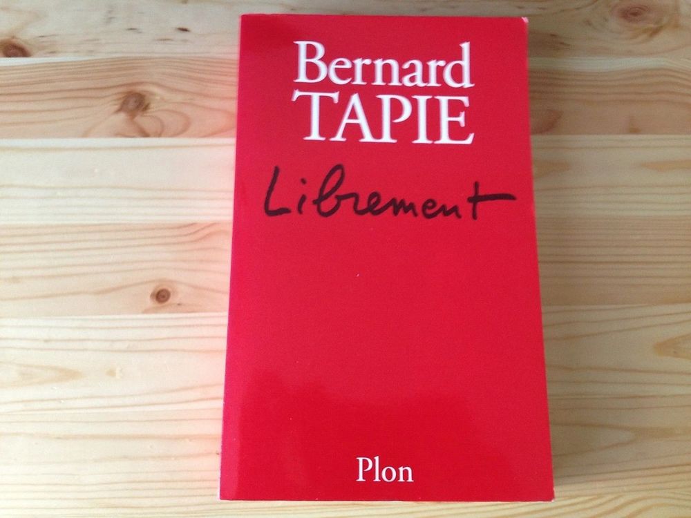  Bernard Tapie - Librement 10 Dijon (21)