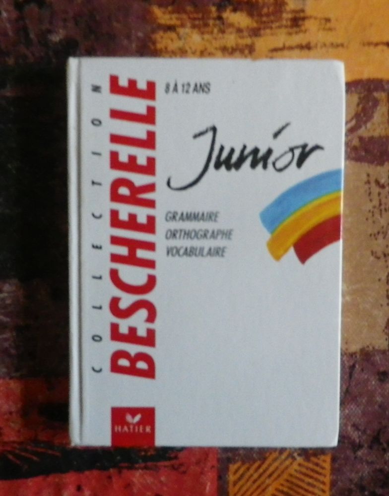 BESCHERELLE JUNIOR de 8 � 12 ANS Ed. Hatier 5 Attainville (95)