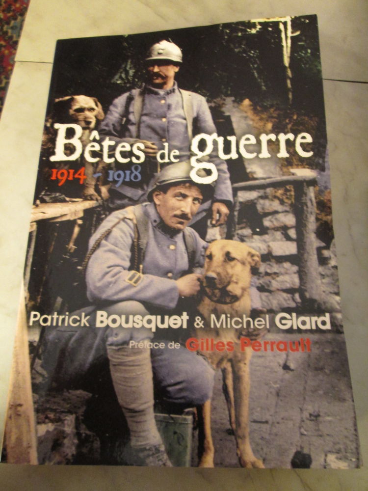 Bêtes de guerre 1914-1918 (Bousquet, Glard) 7 Herblay (95)
