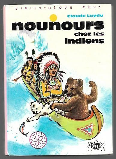 bibliotheque rose - nounours chez les indiens - 1974 0 Foug�res (35)