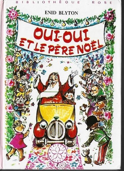 bibliotheque rose - oui oui et le pere noel - 1979 0 Foug�res (35)