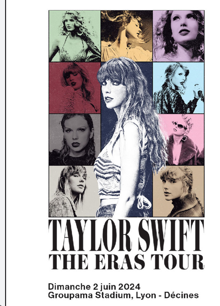 Billet Taylor Swift Lyon 113 Paris 6 (75)