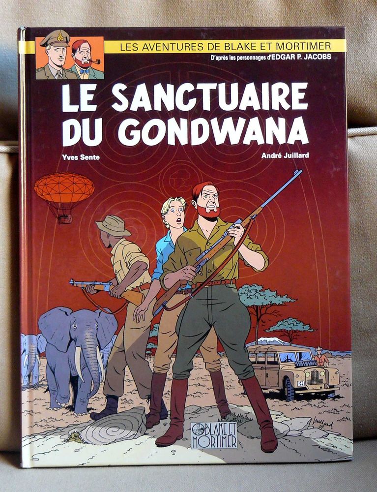 EO Blake et Mortimer : Le sanctuaire du Gondwana - Juillard 12 Argenteuil (95)