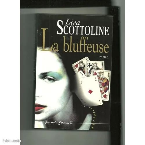 La bluffeuse - roman - Eric Wessberge 13 Vigneux-sur-Seine (91)