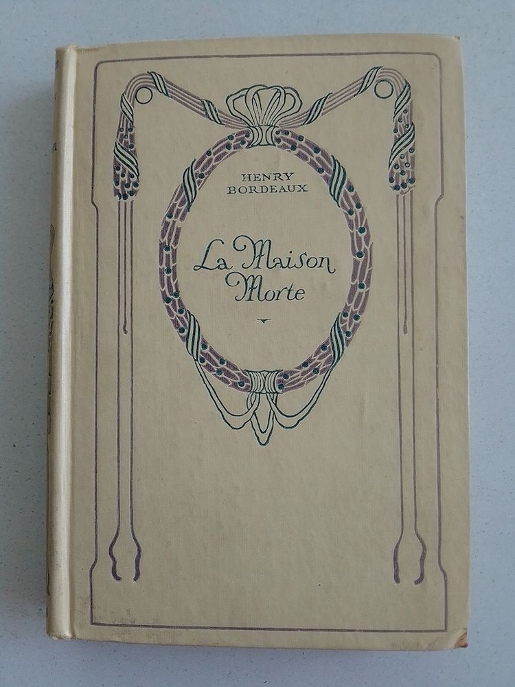 BORDEAUX H. LA MAISON MORTE, roman, Nelson 1934 5 Penv�nan (22)