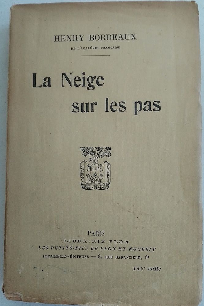 BORDEAUX H. LA NEIGE SUR LES PAS, roman, 1948, BE 8 Penv�nan (22)