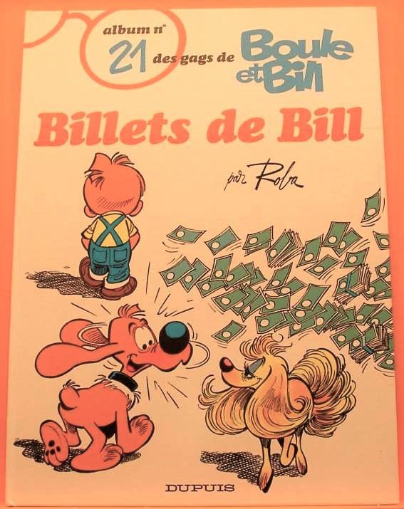 BOULE ET BILL n� 21 - Billets De Bill - Roba - Dupuis 12 Argenteuil (95)