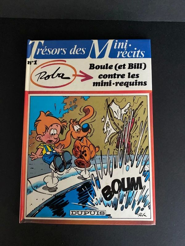 BD Boule et Bill contre les mini requins - Roba 7 La Teste-de-Buch (33)