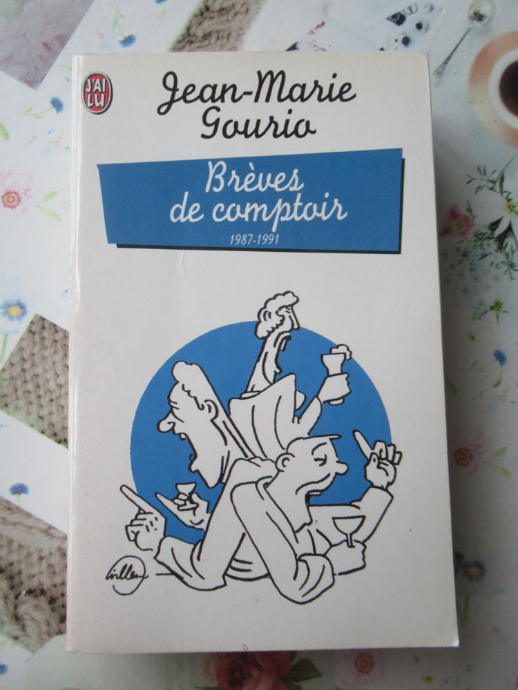  Br�ves de comptoir 1987-1991  - Jean-Marie Gourio 3 Livry-Gargan (93)