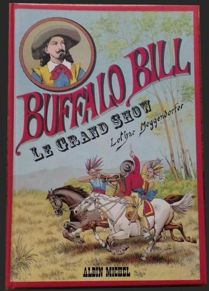 BD Buffalo Bill Le grand show, bd Pop-up panoramique 29 Orl�ans (45)