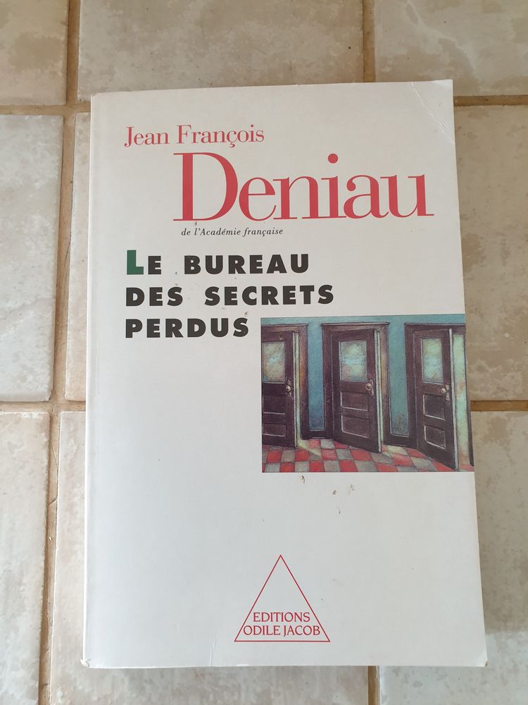 Le Bureau Des Secrets Perdus - Deniau Jean-Fran�ois  - 1 eur 1 Marseille 9 (13)