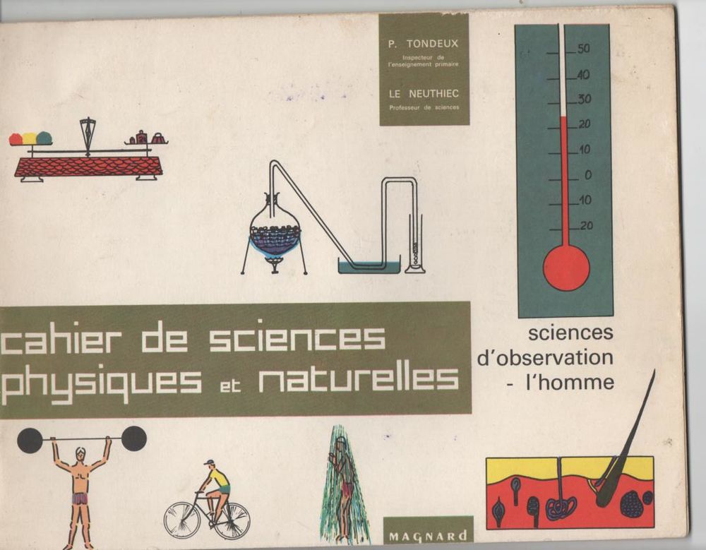 Cahier de sciences physique et naturelles - L'homme 6 Montauban (82)