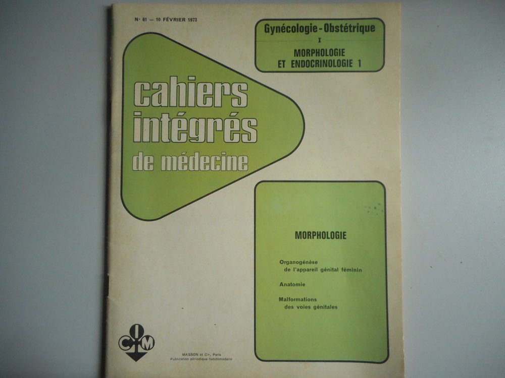 Cahiers intégrés de médecine n°61 du 10 février 1973 3 Nieuil-l'Espoir (86)