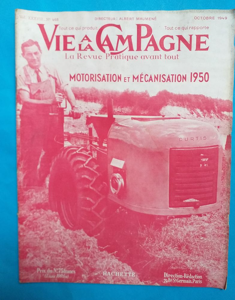 VIE � la CAMPAGNE N� 468 octobre 1949 Motorisation et m�canisation 1950 4 Montauban (82)