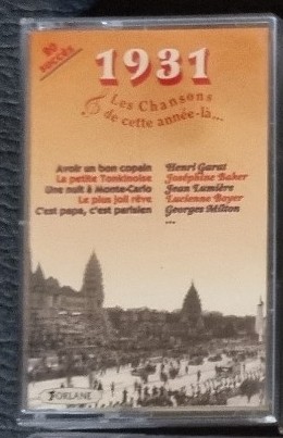 Cassette audio -  Les chansons de cette ann�e-l�... 1931  10 Aix-les-Bains (73)