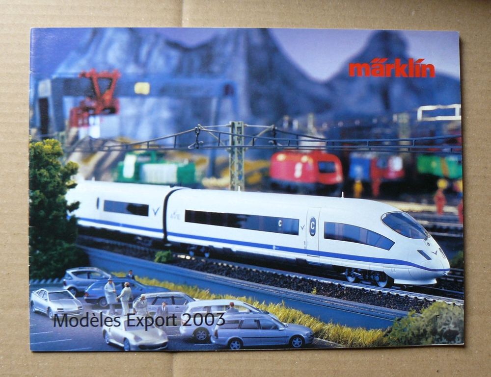 Catalogue Marklin Mod�les Export 2003 - 32 pages 5 Argenteuil (95)