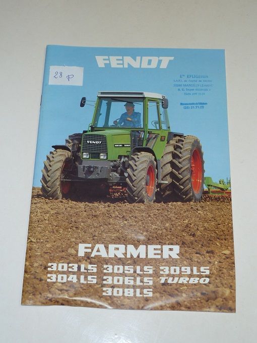 Catalogue Tracteurs FENDT FARMER s�rie 300 0 Marcilly-le-Hayer (10)