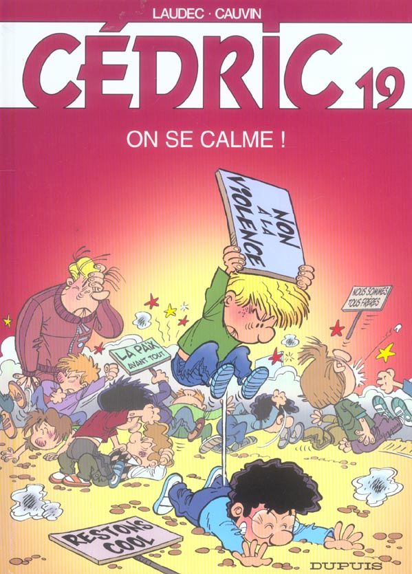 C�dric Tome 19 : on se calme ! 4 Cr�teil (94)