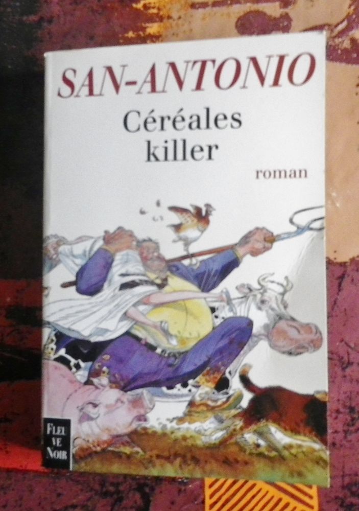 CEREALES KILLER de SAN-ANTONIO Ed. Fleuve Noir 5 Attainville (95)