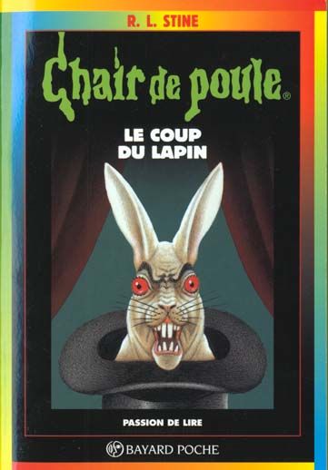 Chair de poule t.35 : le coup du lapin 0 Foug�res (35)