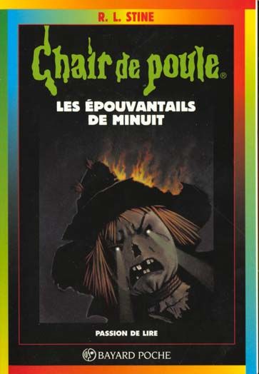 Chair de poule t.9 : les �pouvantails de minuit 0 Foug�res (35)