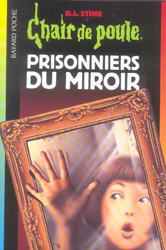 Chair de poule t.4 : prisonniers du miroir 0 Foug�res (35)