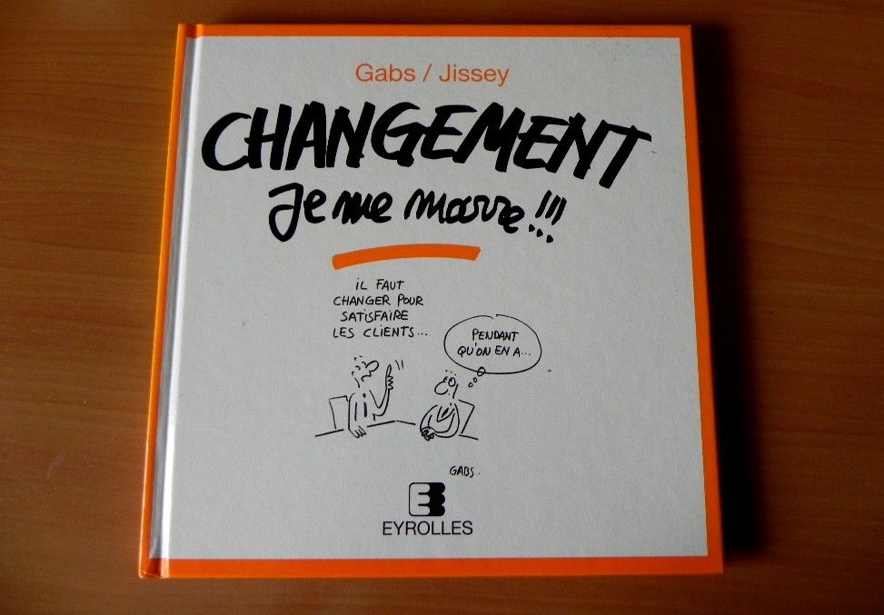 CHANGEMENT Je me marre - de GAPS et JISSEY 8 Albi (81)