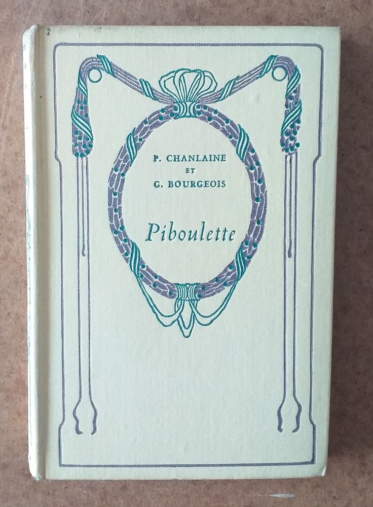  P CHANLAINE / G BOURGEOIS : Piboulette 8 Montauban (82)