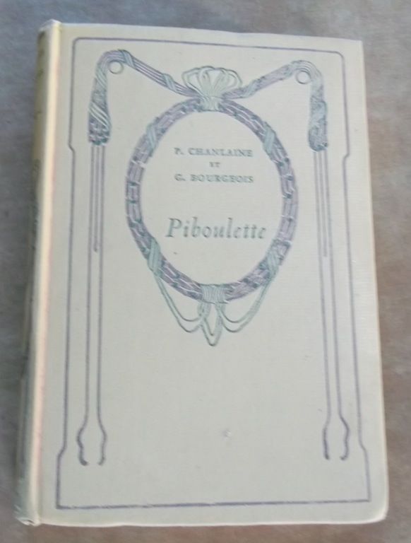 CHANLAINE et BOURGEOIS, PIBOULETTE, roman, Nelson 1936 5 Penv�nan (22)
