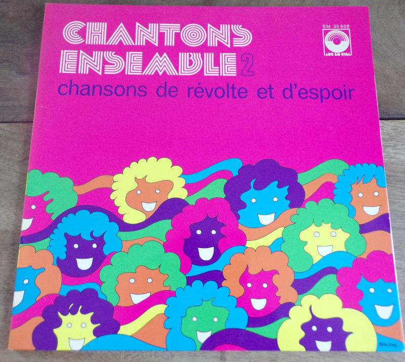 Chantons ensensemble 2 / 1974 / arc en ciel / SM 30 609 6 Laval (53)