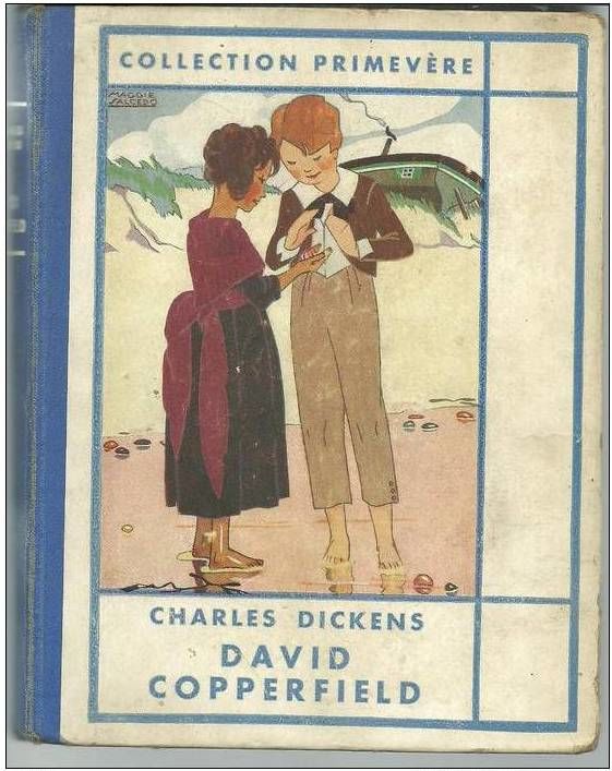 Charles DICKENS David Copperfield - Collection Primev�re 4 Montauban (82)
