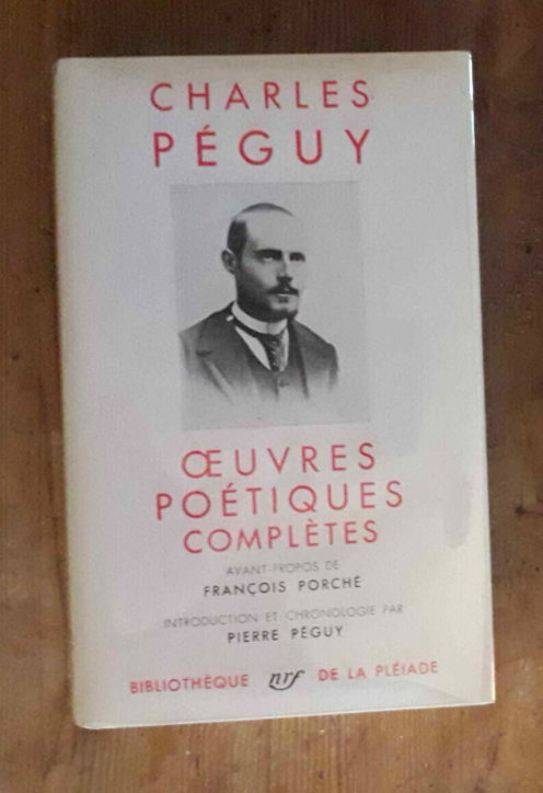 Charles PEGUY - Oeuvres Po�tiques Compl�tes 30 Neuilly-sur-Seine (92)