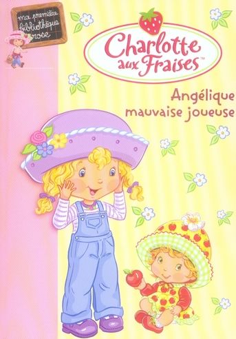 Charlotte aux Fraises t.5 : Ang�lique, mauvaise joueuse 0 Foug�res (35)