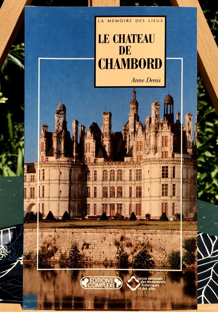 Le château de Chambord de A.Denis ; Beau livre d'art neuf 4 L'Isle-Jourdain (32)