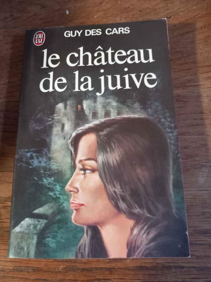 Le ch�teau de la juive de Guy des cars 1 La Fert�-sous-Jouarre (77)