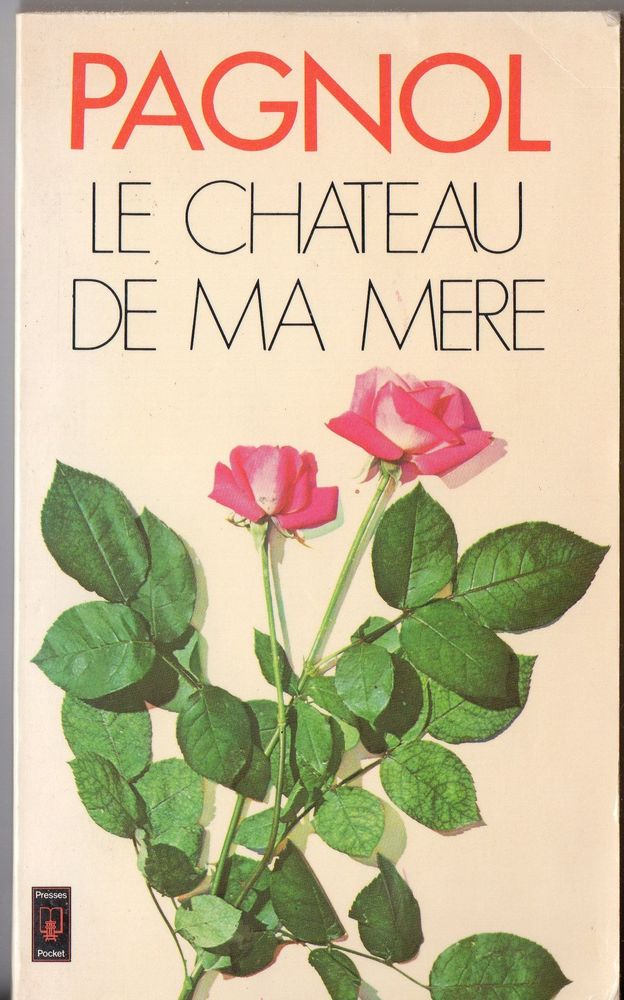 Le ch�teau de ma m�re - Marcel Pagnol 2 Cabestany (66)