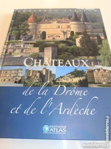 Ch�teaux de la Dr�me et de l'Ard�che (78) 25 Tours (37)