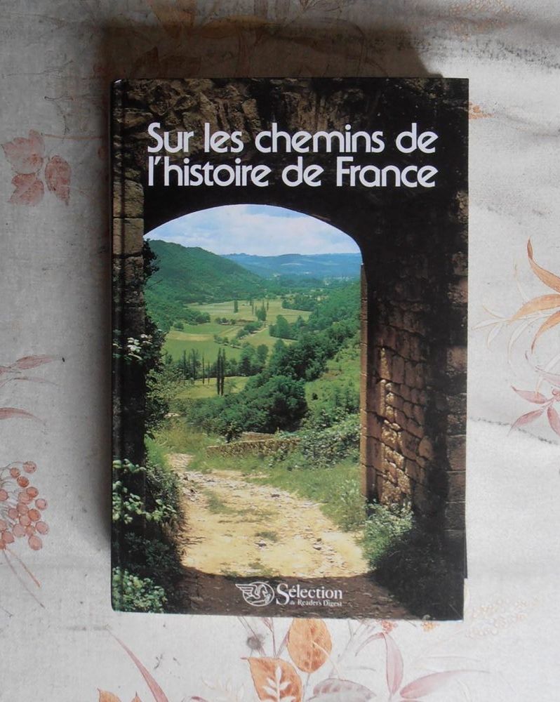 Sur les chemins de l'histoire de France, S�lection du Reader 5 Aubin (12)