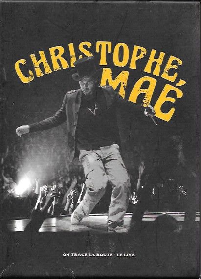 Christophe Ma�- On trace la route - Le live 5 Hendaye (64)