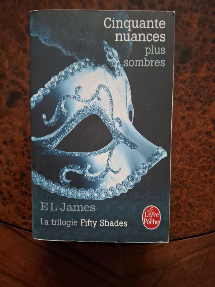 Cinquante nuances plus sombres Tome 2 - E.L. James - 2014 1 La Chapelle-Saint-Luc (10)