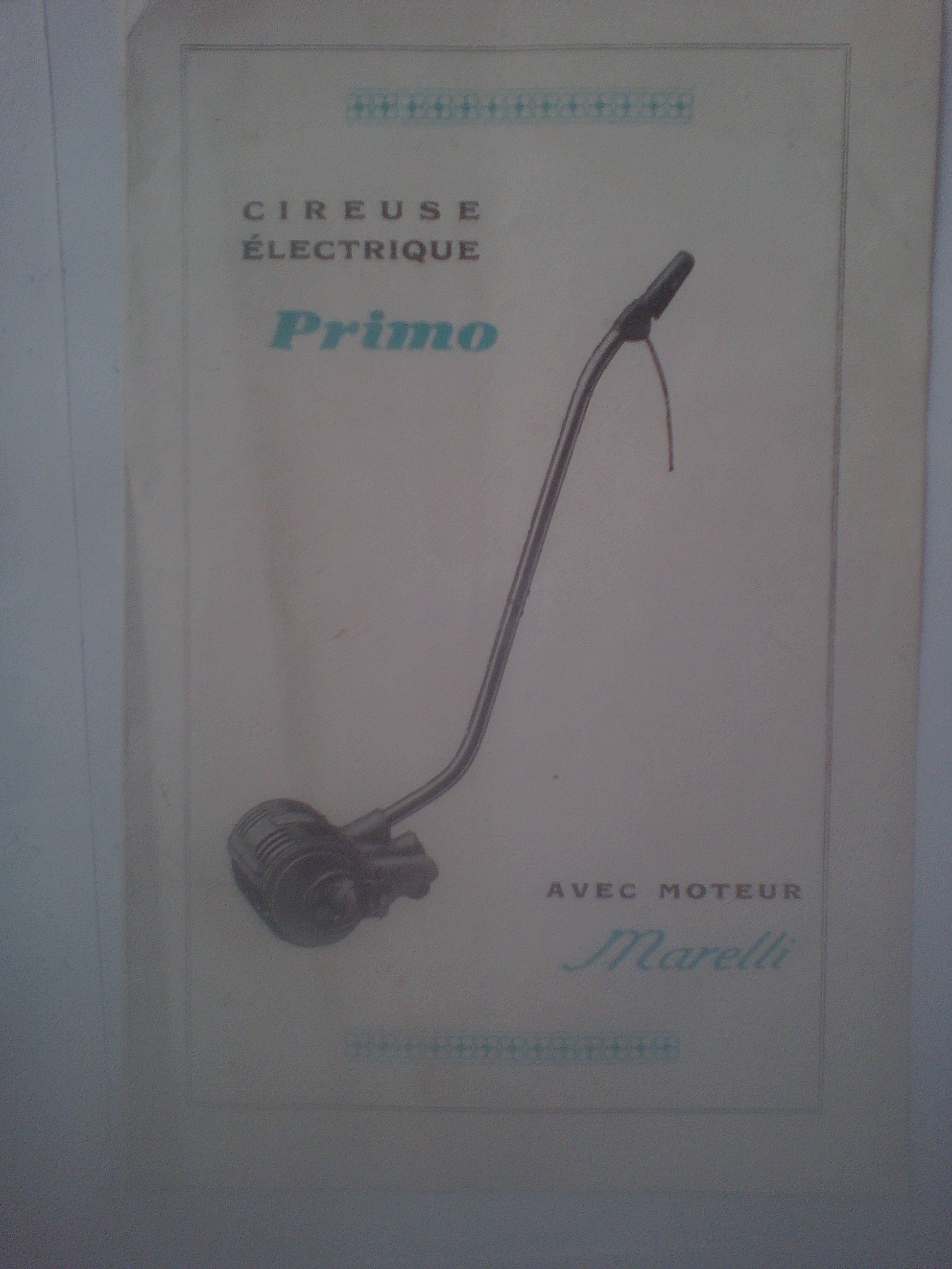 Cireuse �lectrique Primo � moteur Marelli Usine A Roy Lyon 7 N�rac (47)