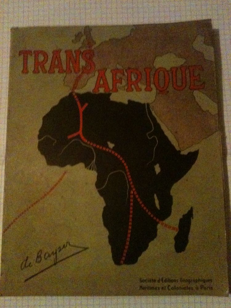 Commandant De BAYSER, TRANS-AFRIQUE. 	 30 Bosc-le-Hard (76)